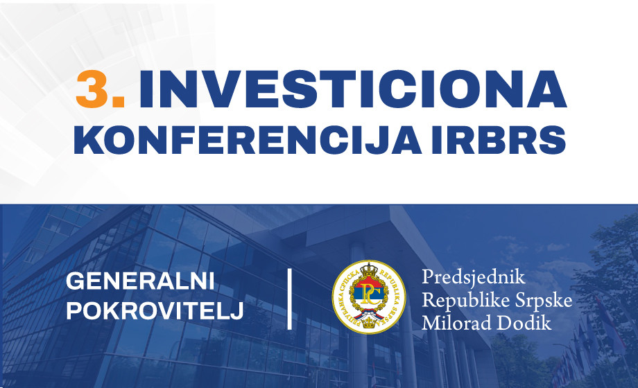 Treća investiciona konferencija uz podršku Predsjednika Republike Srpske Milorada Dodika